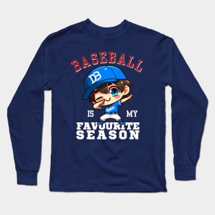 Baseball Is My Favorite Season Long Sleeve T-Shirt